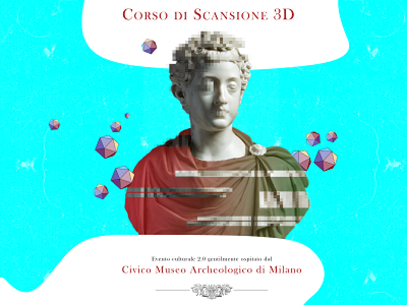Corso di scansione 3D presso il Museo Archeologico di Milano